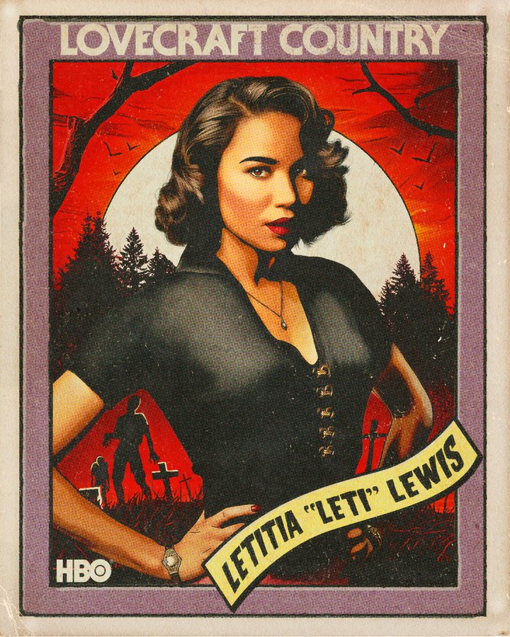 retro style poster portrait of a Black woman with her hands on her hips and a banner with her name: "Letitia 'Leti' Lewis," played by actress Jurnee Smollett. Released by the HBO series "Lovecraft Country."